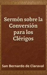 Sermón sobre la Conversión para los Clérigos