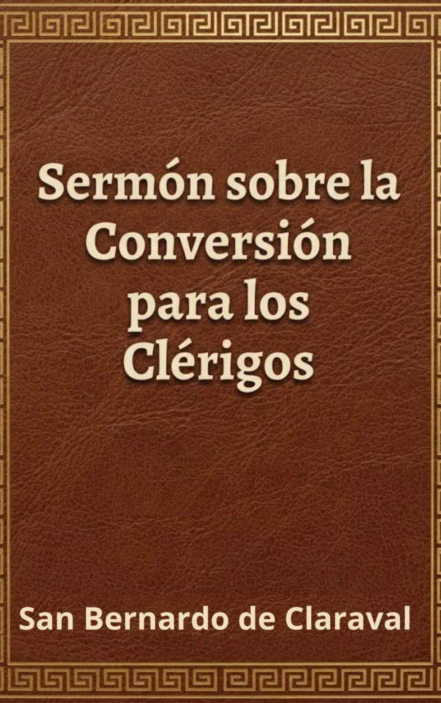 Sermón sobre la Conversión para los Clérigos