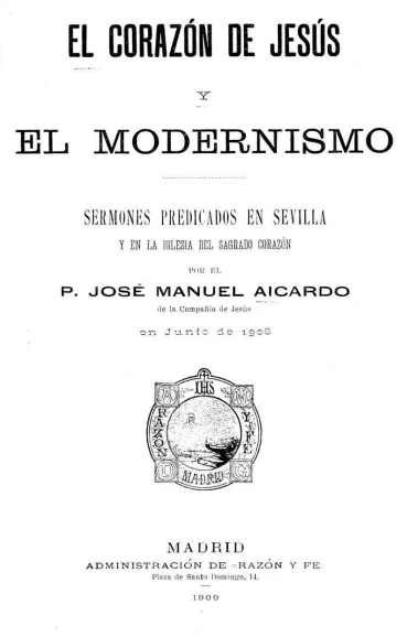 El CORAZÓN DE JESÚS Y EL MODERNISMO