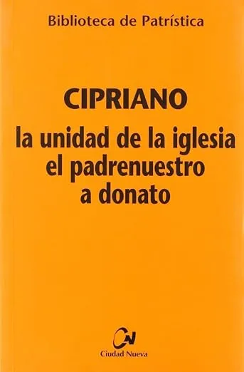 La Unidad De La Iglesia, El Padre Nuestro A Donato