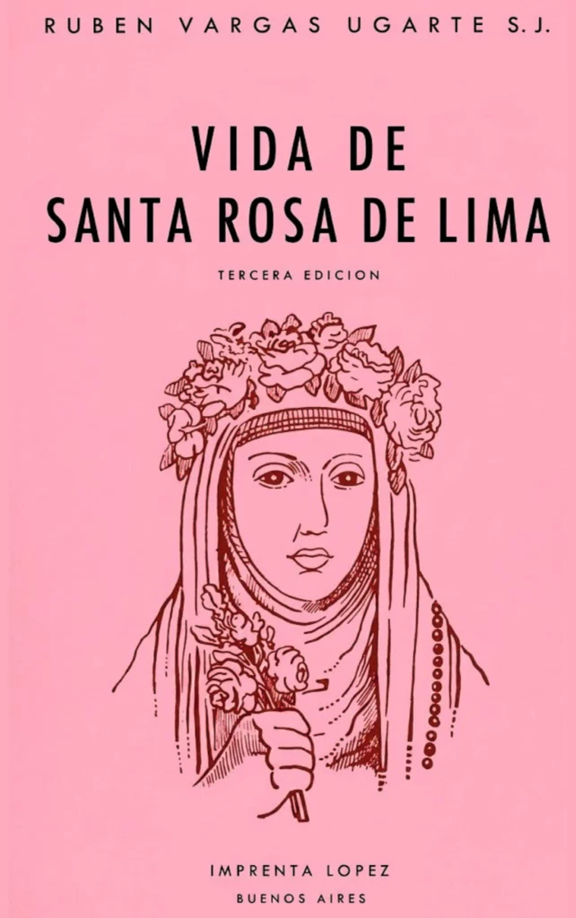 Vida de Santa Rosa de Lima: Conversión Radical